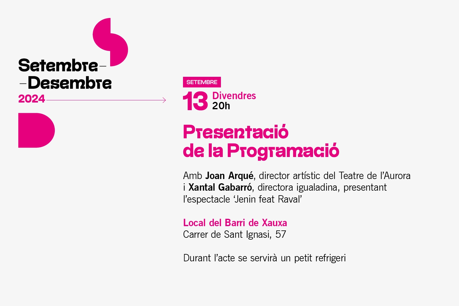 Cartell amb text que anunci el mateix acte de presentació de la temporada 2024-2025