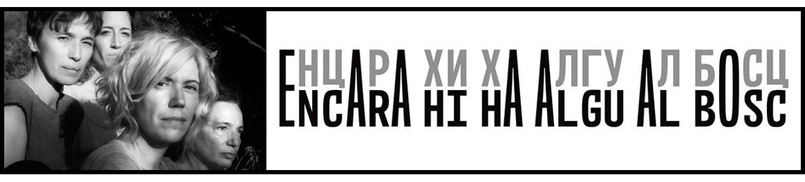 Encara hi ha algú al bosc